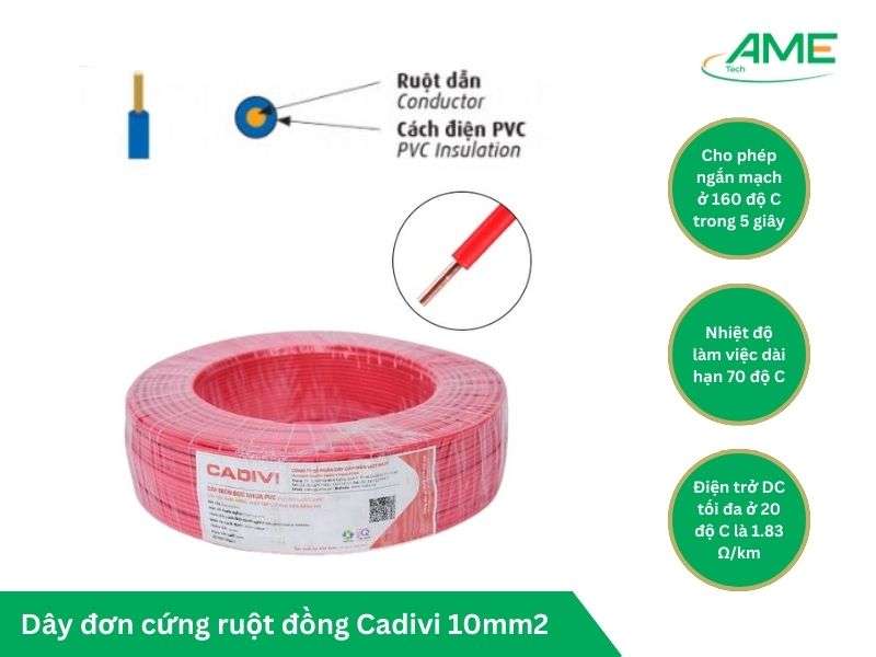đặc tính kỹ thuật Dây đơn cứng ruột đồng – Dây điện Cadivi 10mm2