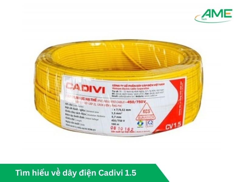 Tìm hiểu về dây điện Cadivi 1.5