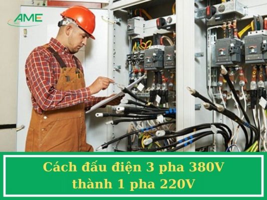 Cách đấu điện 3 pha 220v thành 1 pha 220v