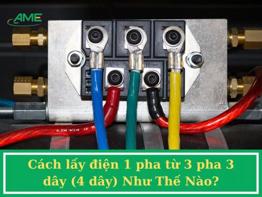 Cách lấy điện 1 pha từ 3 pha 3 dây (4 dây) Như Thế Nào