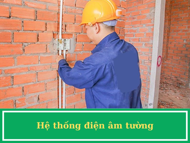 Hệ thống điện âm tường