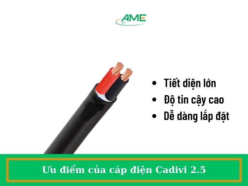 Ưu điểm của cáp điện Cadivi 2.5