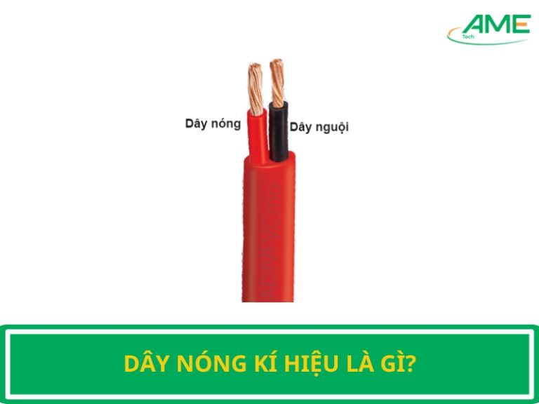 dây nóng kí hiệu là gì