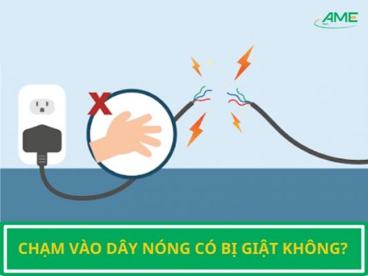 Chạm vào dây nóng có bị giật không