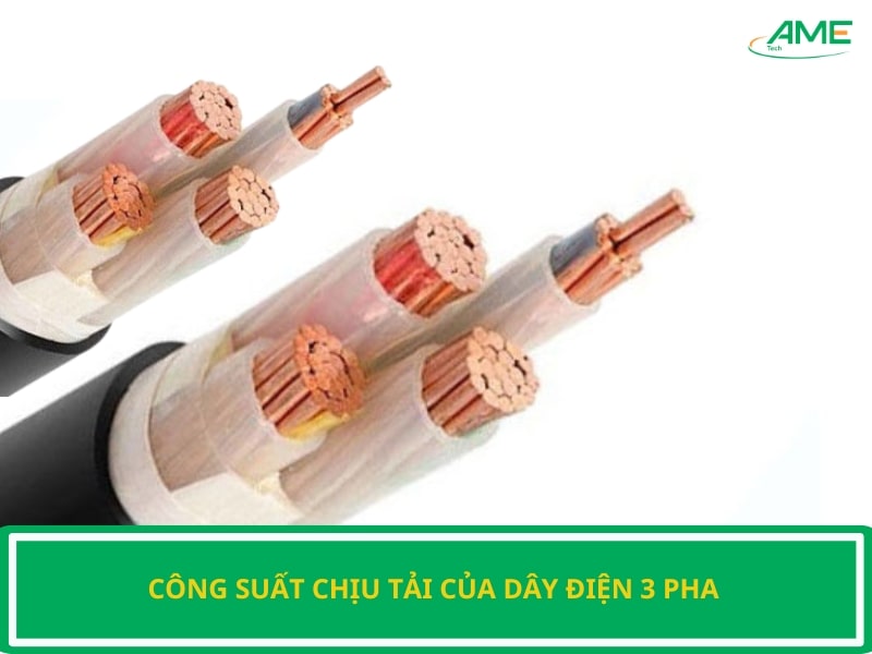 Công suất chịu tải của dây điện 3 pha