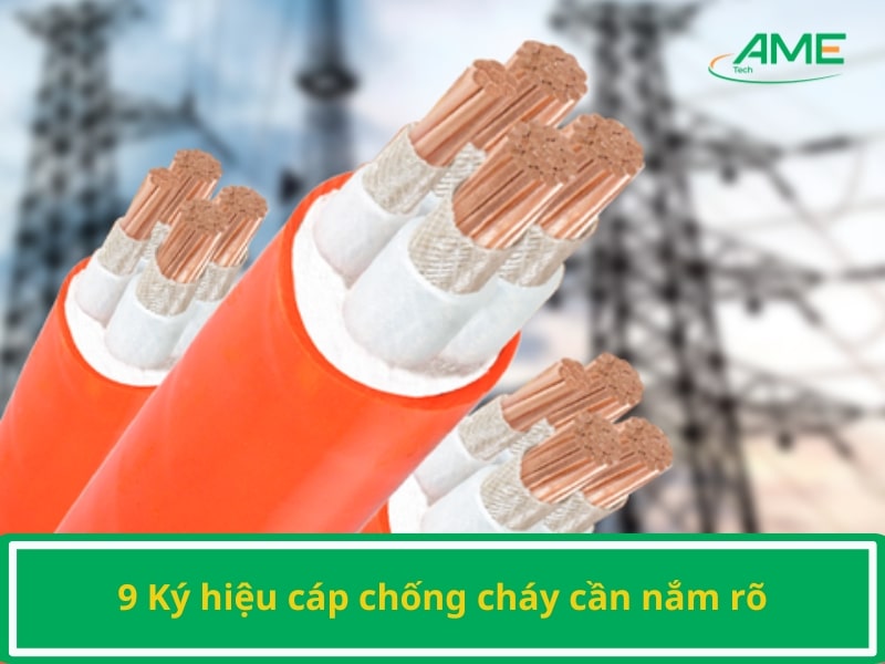 Ký hiệu cáp chống cháy