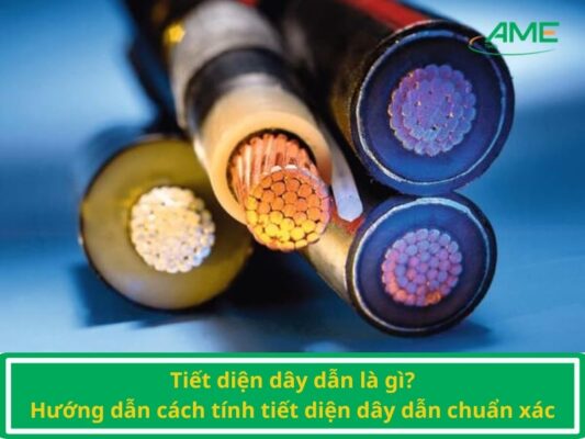 Tiết diện dây dẫn là gì?