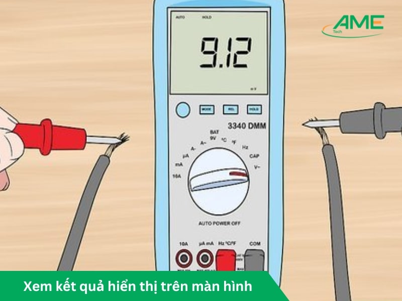 Xem kết quả hiển thị trên màn hình