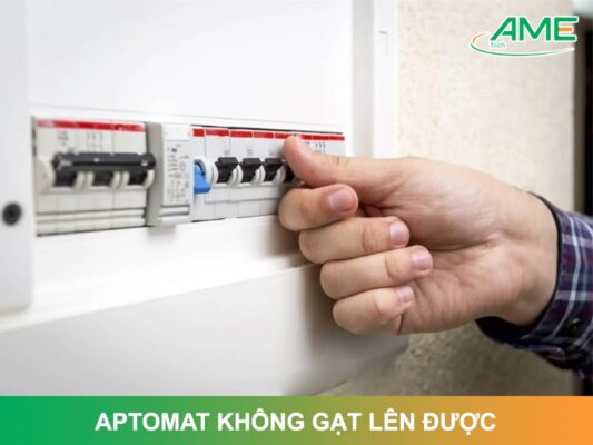Aptomat không gạt lên được