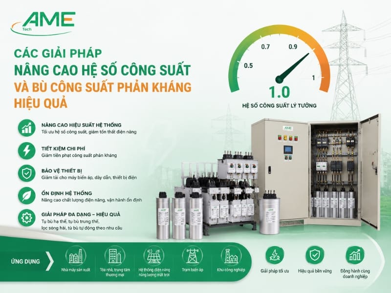 Các giải pháp nâng cao hệ số công suất và bù công suất phản kháng hiệu quả