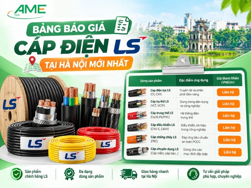Bảng báo giá cáp điện LS tại Hà Nội mới nhất 2026 (Cập nhật từ Ame Group)